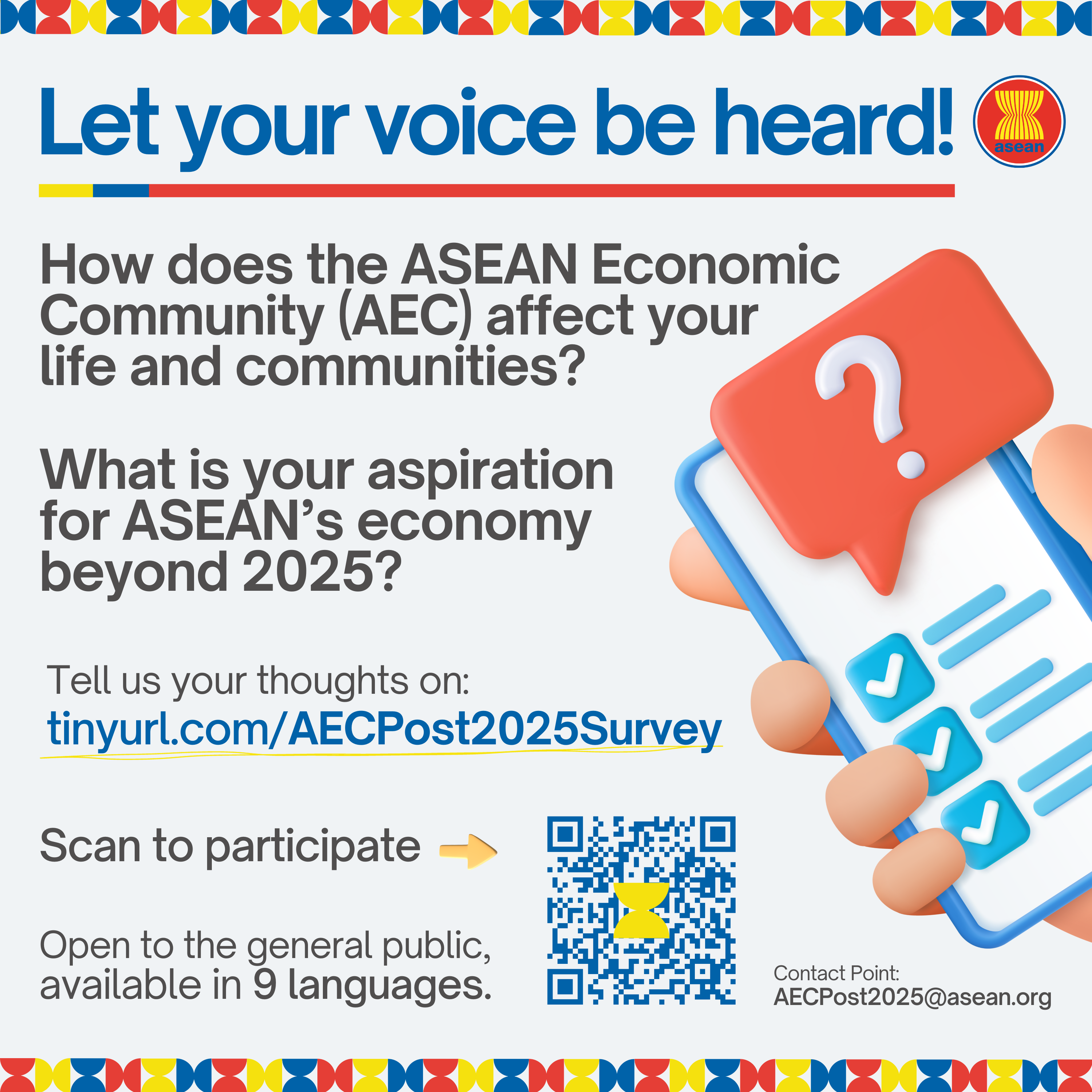 ការបើកដំណើរការកម្រងសំនួរស្ទាបស្ទង់មតិជាសាធារណៈស្ដីពី ASEAN Economic Community (AEC) 